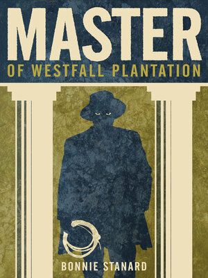 cover image of Master of Westfall Plantation